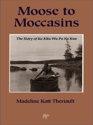 Moose to Moccasins - ebook